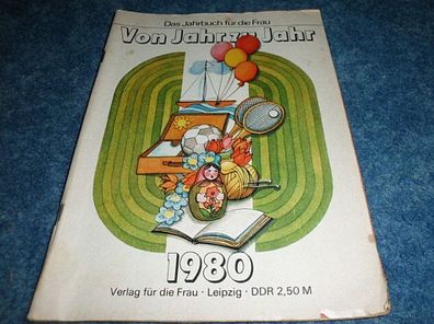 Das Jahrbuch für die Frau - Von Jahr zu Jahr 1980 -Verlag für die Frau