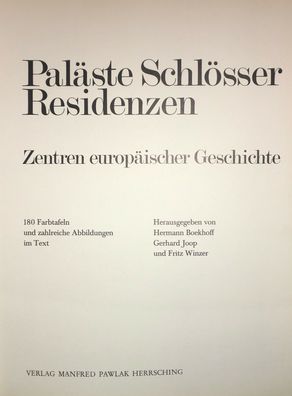 Paläste Schlösser Residenzen - Zentren europäischer Geschichte (1975) M. Pawlak