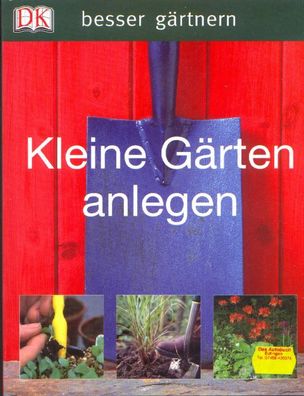 Kleine Gärten anlegen - Profitipps für jeden Garten