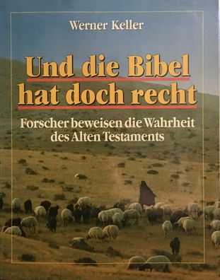 Werner Keller: Und die Bibel hat doch recht (1989) Bertelsmann Club