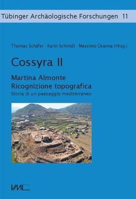 Cossyra II.: Ricognizione topografica./ Storia di un paesaggio mediterraneo ...