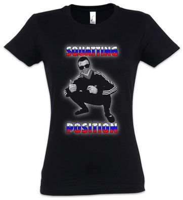 Russian Squatting Position Damen T-Shirt Russland Gopnik Soviet Russenhocke