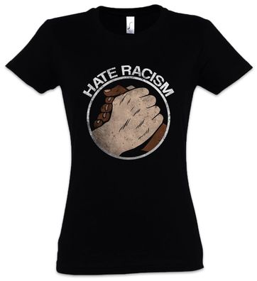 Hate Racism Damen T-Shirt Love Gegen Against Rassismus Racism No Nations Borders