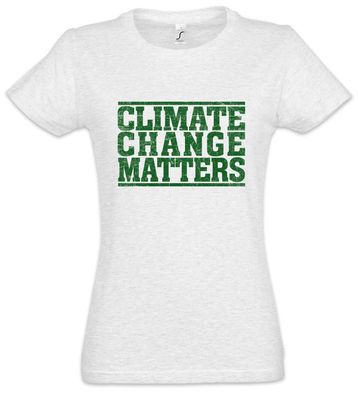 Climate Change Matters Damen T-Shirt Klimawandel Green Globale Erwärmung Vegan