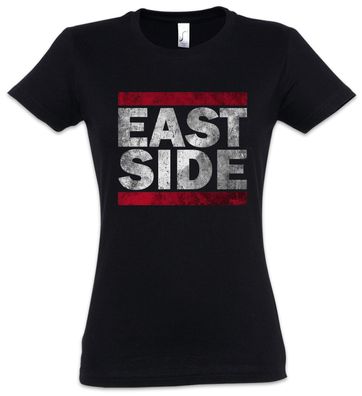 East Side Damen T-Shirt Fun Coast United States Eastside Westside West Ostseite