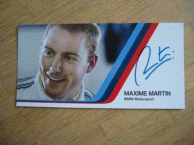 BMW Motorsport Rennfahrer Maxime Martin - handsigniertes Autogramm!!!