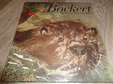 Bockert - Ein Tag im Leben eines Bibers -Erstauflage 1978