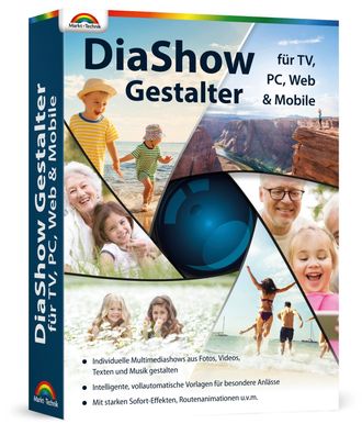 Diashow Gestalter - Fotoshows am PC erstellen für TV, PC, WEB und Mobile Geräte
