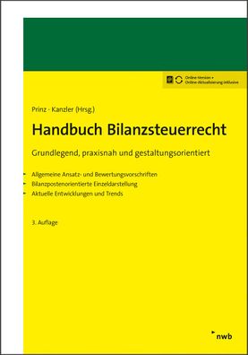 Handbuch Bilanzsteuerrecht: Grundlegend, praxisnah und gestaltungsorientier ...