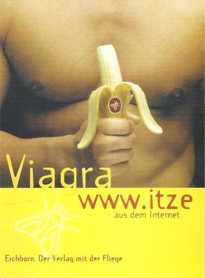Norbert Golluch: Viagra www. itze aus dem Internet (1998) Eichborn