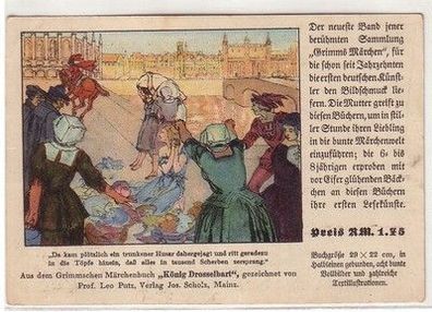 48220 Reklame Ak für Märchenbuch der Gebrüder Grimm "König Drosselbart" um 1930