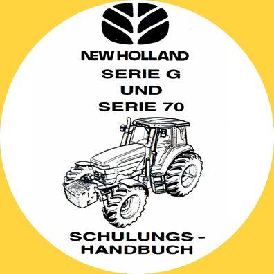 New Holland Reparatur Handbuch Service Training Schlepper Serie G Serie 70