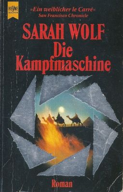 Sarah Wolf: Die Kampfmaschine (1991) Heyne Band 8278