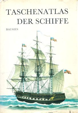 J. Kazak: Taschenatlas der Schiffe (1977) Dausien