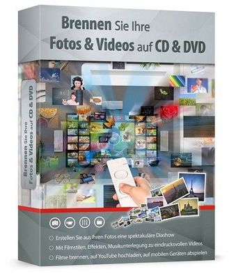 Brennen Sie Ihre Fotos & Videos auf CD & DVD - Fotoshow / Videoshow erstellen
