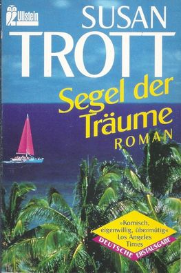 Susan Trott: Segel der Träume (1993) Ullstein 23004