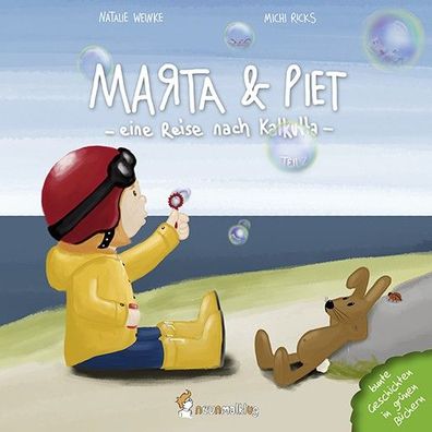 Marta & Piet Eine Reise nach Kalkutta (Teil 2)