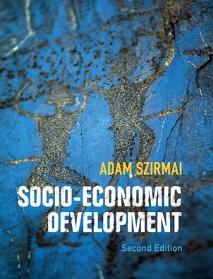 Socio-Economic Development, Adam Szirmai