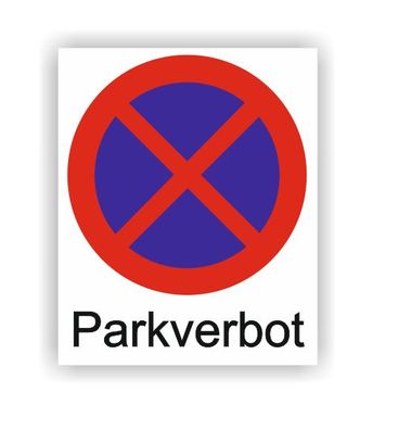 Parkplatz Aufkleber Parken Verboten Parkverbot Abziehbild (R33/6)
