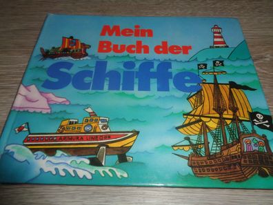 Mein Buch der Schiffe - Ein Pop-up-Buch - Sonderausgabe Gondrom Verlag 1987