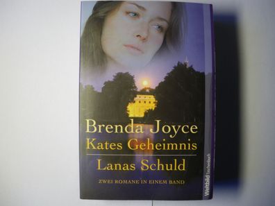Kates Geheimnis und Lanas Schuld - 2 Romane in einem Band von Brenda Joyce