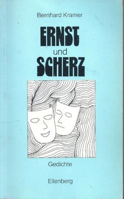 Bernhard Kramer: Ernst und Scherz : Gedichte (1975) Ehrenberg