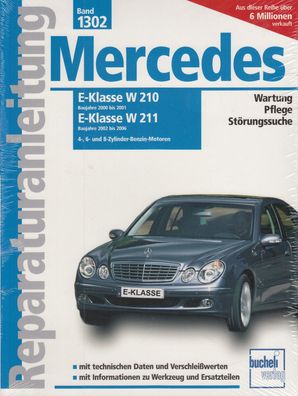 1302 - Mercedes E Klasse W 210 / 211, Reparaturanleitung