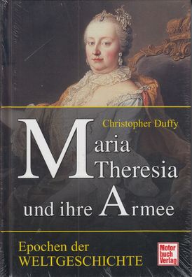 Maria Theresia und ihre Armee