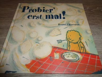 Brami/ Barroux - Probier´erst mal von 2005