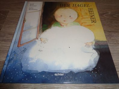 Rolf Krenzer , Jutta Mirtschin - Der Hagel - Heiner--Echter Verlag 1997