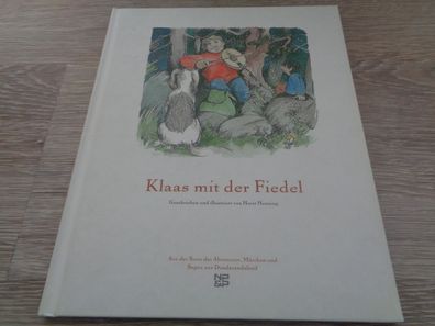Klaas mit der Fiedel -geschrieben und illustriert von Horst Henning