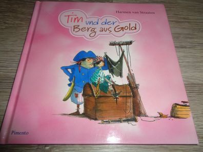 Tim Bücher --Harmen van Straaten - Tim und der Berg aus Gold