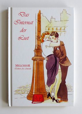 Das Internat der Lust Melchior Verlag Edition Ars Amandi