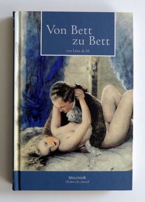 Von Bett zu Bett Melchior Verlag Edition Ars Amandi