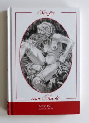 Nur für eine Nacht Melchior Verlag Edition Ars Amandi