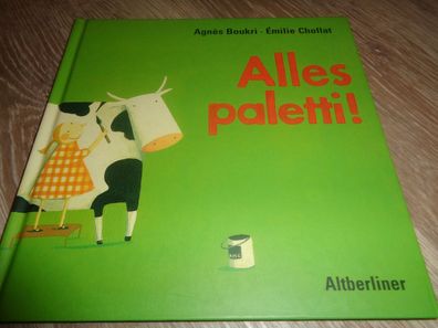 Agnes Boukri , Emilie Chollat - Alles paletti! Altberliner Verlag
