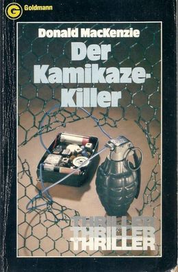 Donald MacKenzie: Der Kamikaze-Killer (1978) Goldmann 4763