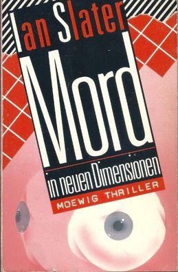 Ian Slater: Mord in neuen Dimensionen (1986) Moewig 6179