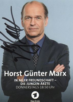 Horst Günter Marx Autogramm In aller Freundschaft