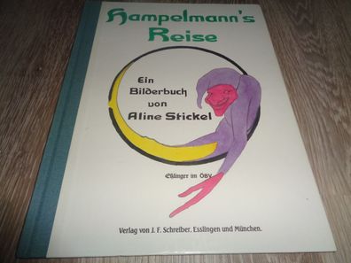 Hampelmann´s Reise -Ein Bilderbuch von Aline Stickel