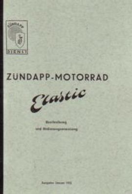 Bedienung und Beschreibung Zündapp Motorrad Elastic 200, Motorrad, Oldtimer, Klassike