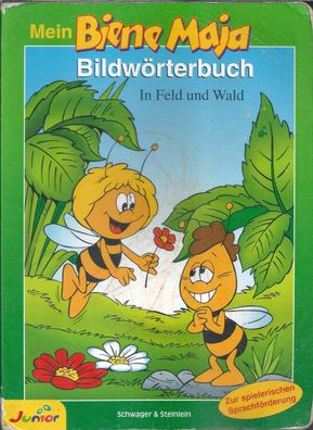 Mein Biene Maja Bildwörterbuch - In Feld und Wald (2005) Schwager & Steinlein