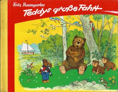 Fritz Baumgarten: Teddys große Fahrt (1960) Titania 2. Auflage