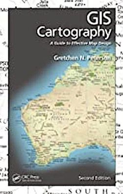 Peterson, G: GIS Cartography, Gretchen N. (PetersonGIS Peterson