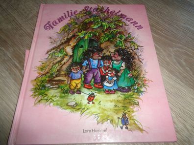 Familie Stachelmann - Ein Bilderbuch von Lore Hummel