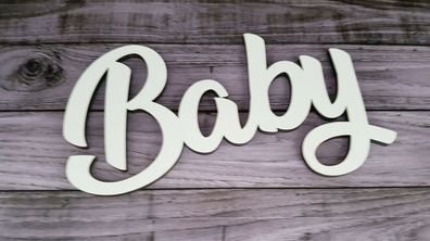 Schriftzug Baby - Holz Geburt Taufe Kind Geschenk Deko Dekoration Wand