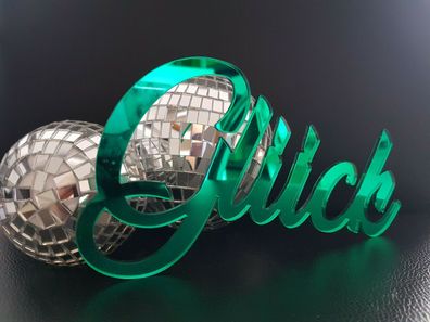 Schriftzug Glück - Spiegelacryl grün - Tischdeko Deko Silvester Neujahr Party