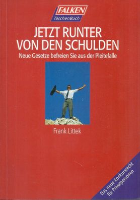 Franz Littek: Jetzt runter von den Schulden (1998) Falken 60463