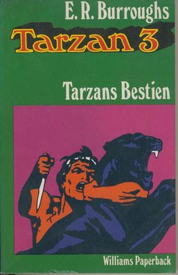 Tarzan 3: Tarzans Bestien - Williams Paperback - Roman - E.R. Burroughs