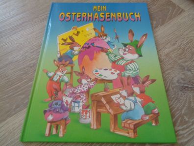 Bilderbuch- Mein Osterhasenbuch -erzählt von Ilse V. Bösze